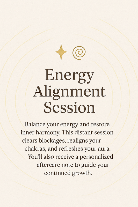 ENERGY ALIGNMENT SESSION (DISTANT)
