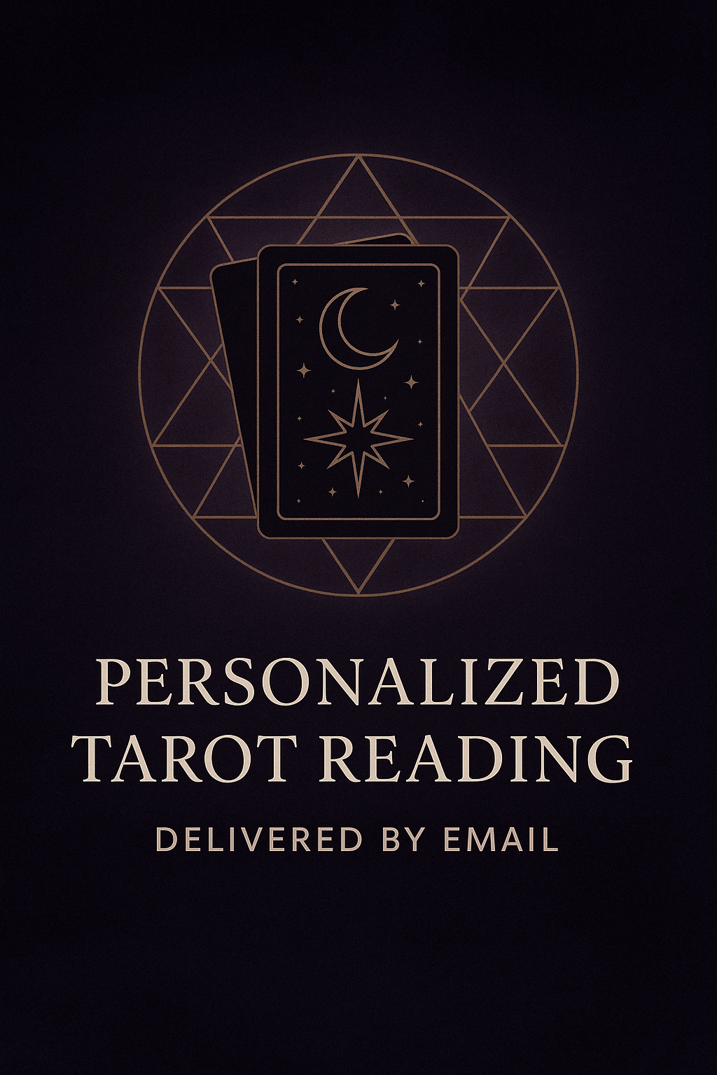 PERSONALIZED TAROT READING (DELIVERED BY EMAIL)